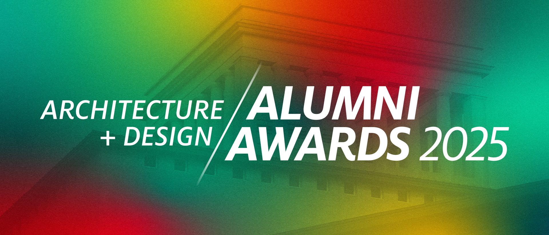 Architecture + Design Alumni Awards 2025