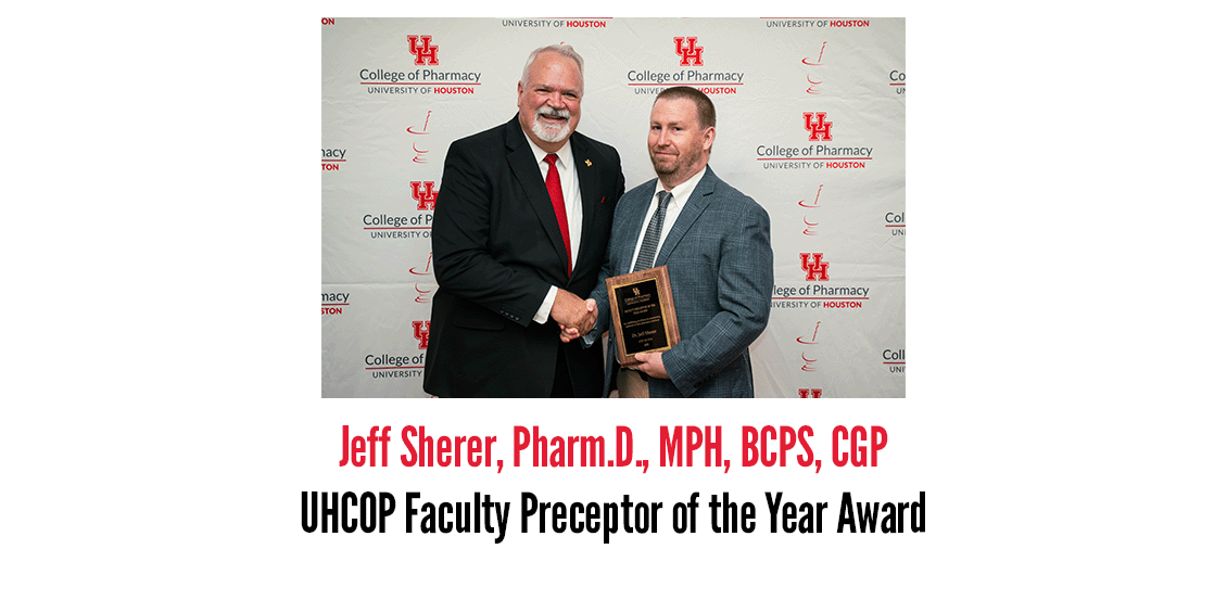 Faculty Preceptor, Jeff Sherer, Pharm.D., MPH, BCPS, CGP